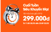 Jetstar khuyến mãi cuối tuần chỉ từ 299.000 đồng