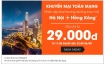 Jetstar khuyến mãi toàn mạng 29.000 đồng nhân dịp mở đường bay mới Hà Nội - Hồng Kông